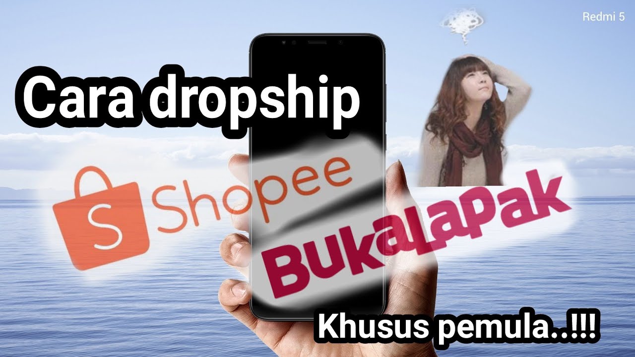 Dropship dari Shopee ke Bukalapak menggunakan Hp Android (untuk pemula) - YouTube