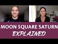 MOON SQUARE SATURN EXPLAINED | Astrology Aspects