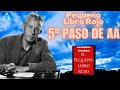 5º Paso AA: CONFESION DE LOS DEFECTOS DE CARACTER / Pequeño Libro Rojo / #alcoholicosanonimos