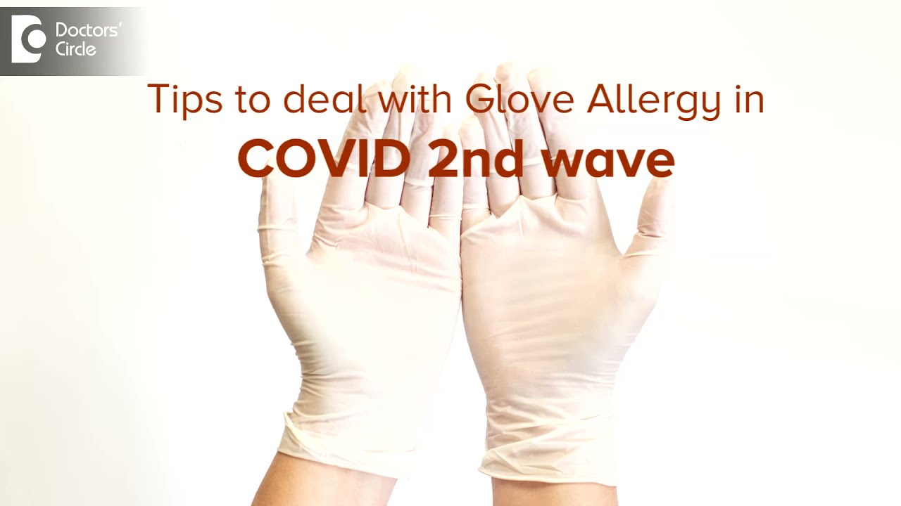 Glove/Latex Allergy Tips While Using Gloves In This COVID, 52 OFF