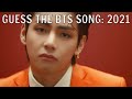GUESS THE BTS SONG IN 1 SECOND | 2021 EDITION