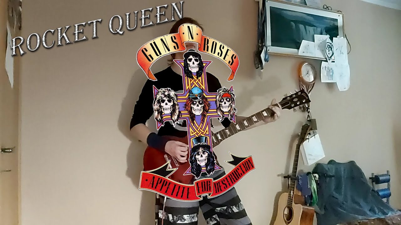 Guns N ' Roses - Rocket Queen | Guitar Cover by Ren4ic