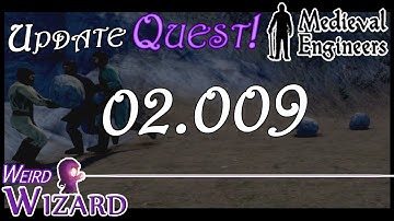 Medieval Engineers - Update Quest 02.009 - Minons! Of a sort :P