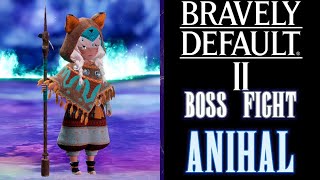 Bravely Default II - Anihal Boss Fight