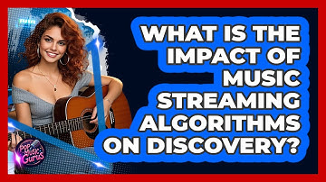 What Is The Impact Of Music Streaming Algorithms On Discovery? - Pop Music Gurus