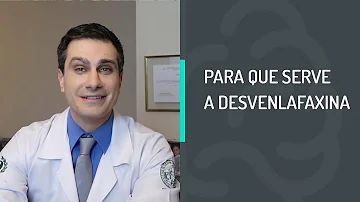 Quais os benefícios do desvenlafaxina?