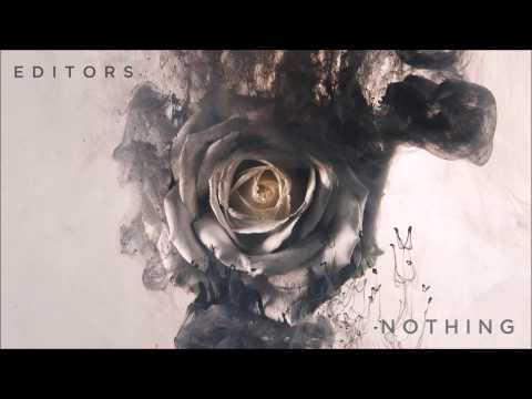 Editors - Nothing