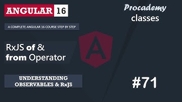 #71 RxJS of() & from() Operator | Observables & RxJS begrijpen | Een complete Angular-cursus