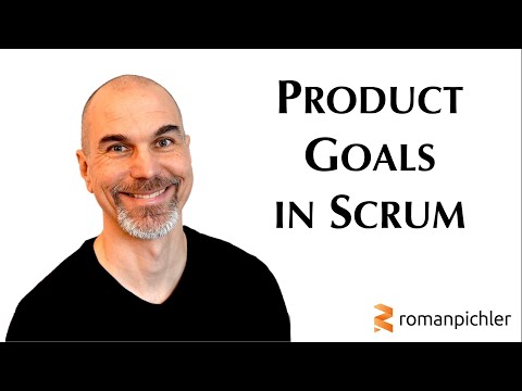 Product Goals In Scrum