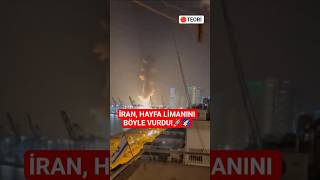 İran, Hayfa Li̇manini Böyle Vurdu Ündem