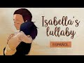 "Isabella's Lullaby" - Yakusoku no Neverland [Español] Letra Original