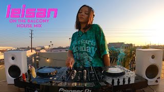 LEISAN - Balcony Live @ Los Angeles , California / House DJ Mix - December 1st, 2022