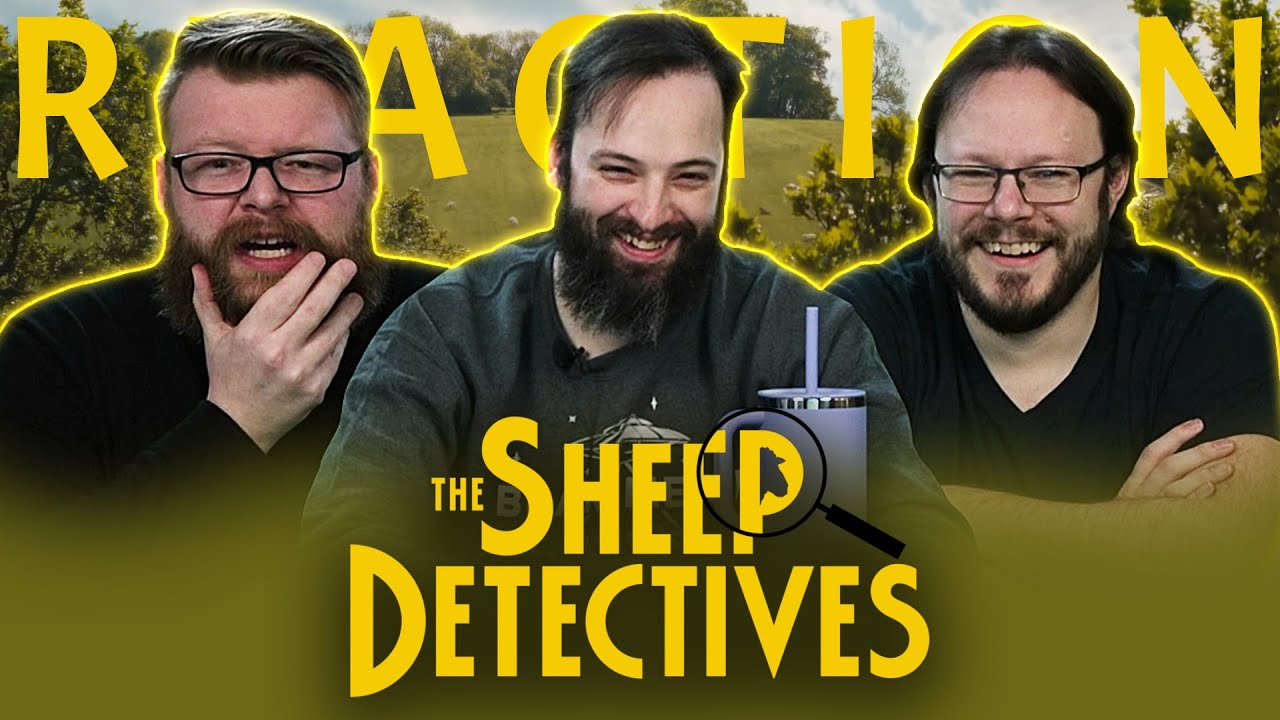The Sheep Detectives | Official Trailer REACTION!!