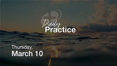 Daily Practice for Thursday, March 10 - DayDayNews
