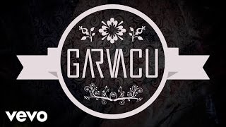 Download lagu Garvacu - Gothic