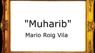 Muharib - Mario Roig Vila [Marcha Mora]