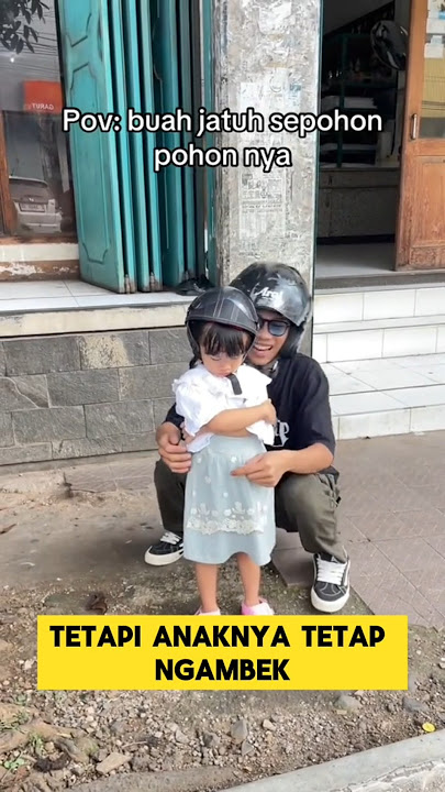 momen lucu ketika anak perempuan ngambek sama ayah nya ‼️‼️ #ngakak #lucu #anak #ayah #ngambek #m
