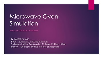 Microwave Oven Simulation -- by Devesh Kumar