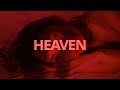 Pink Sweat$ - Heaven // Lyrics