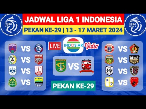 Jadwal Liga 1 2024 Pekan Ke 29 - Jadwal Liga 1 2023 Terbaru Hari ini