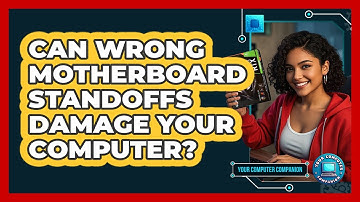 Can Wrong Motherboard Standoffs Damage Your Computer? - Your Computer Companion