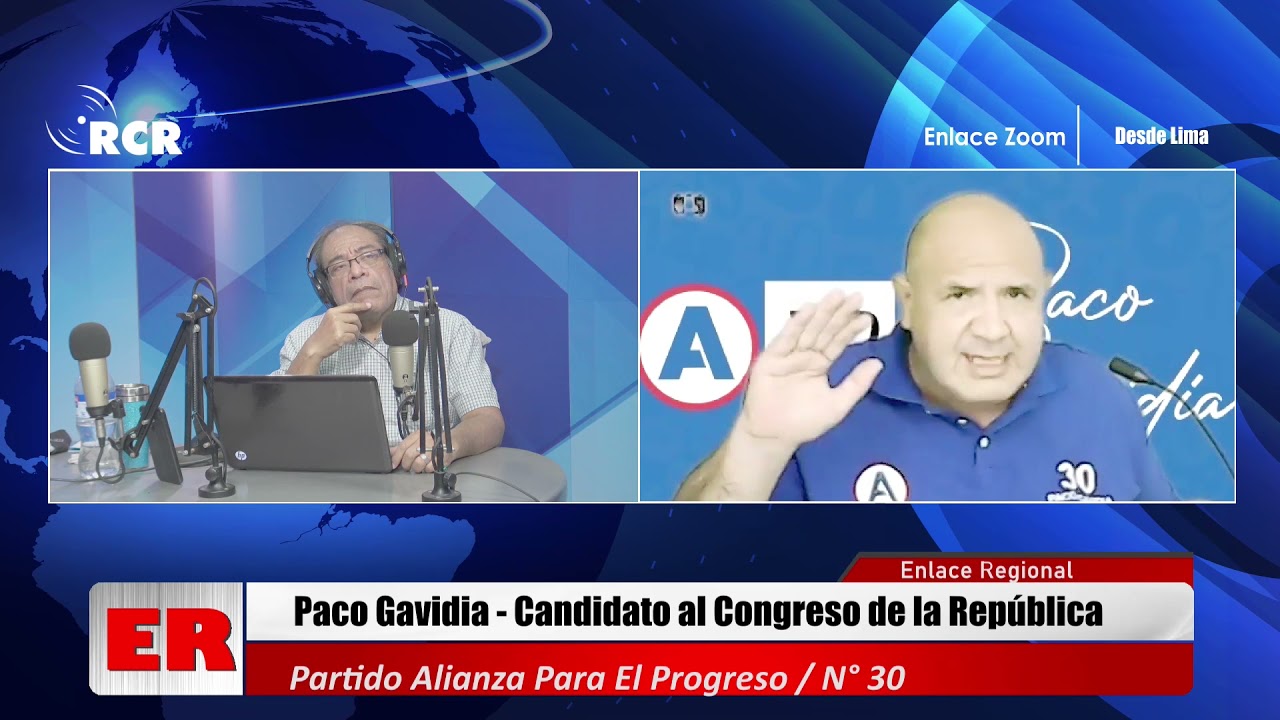 ENTREVISTA A PACO GAVIDIA, CANDIDATO AL CONGRESO CON EL N° 30, DE ALIANZA PARA EL PROGRESO