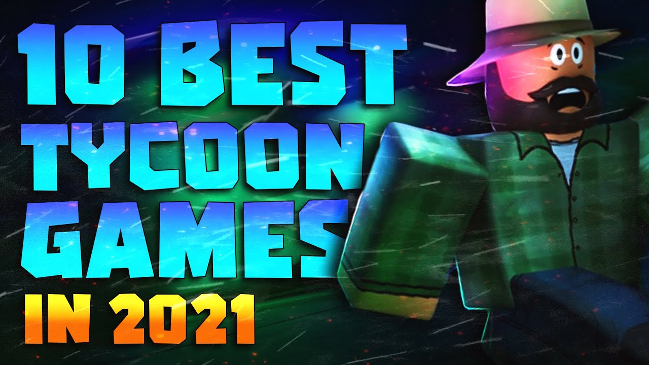 10 Best Tycoon Games On Roblox