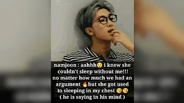 bts imagine : when they😎 finds you💝 sleep on their chest😴 after an argument 😏😈🔥 #btsff #btsimagines