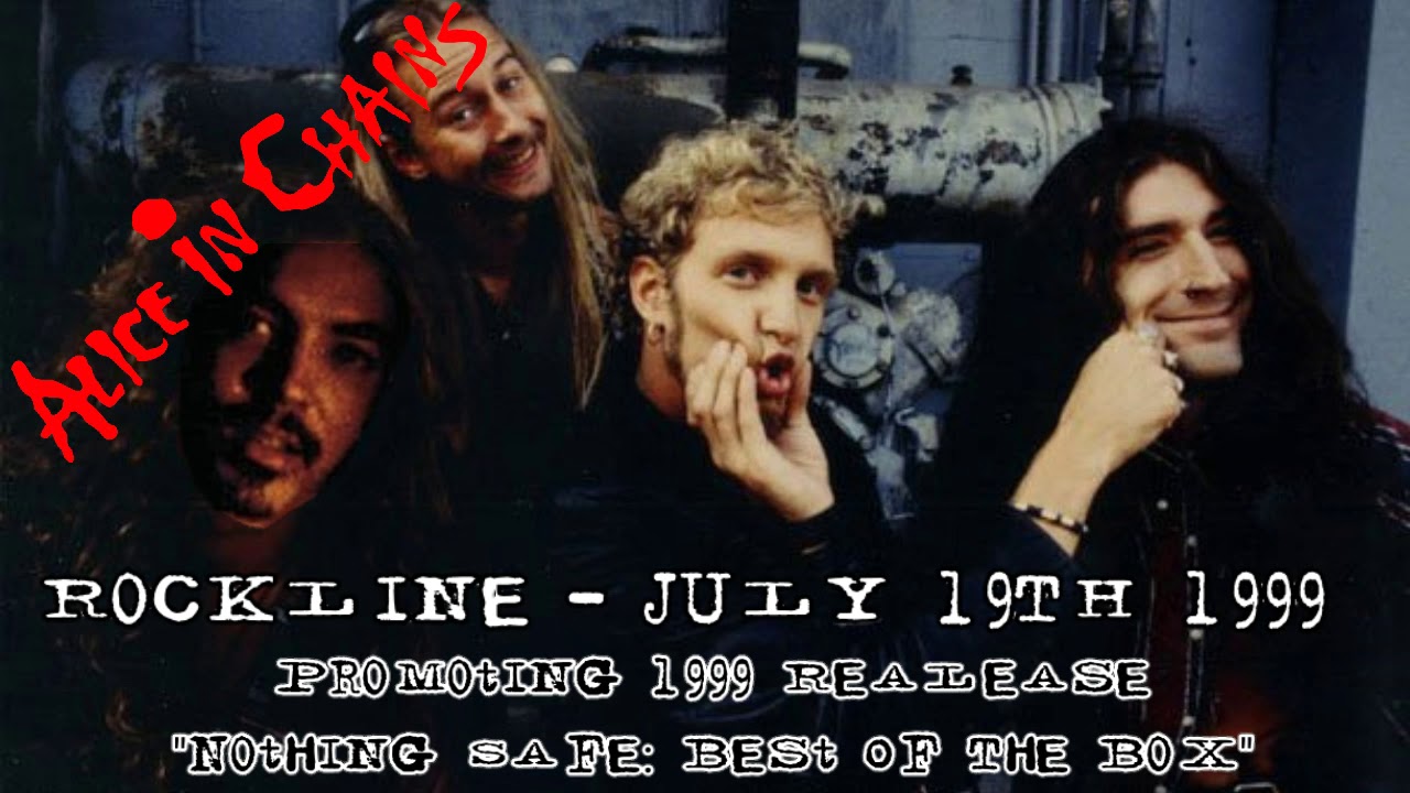 Alice in Chains - "Nothing Safe" Rockline Interview, Jul 19. 1999