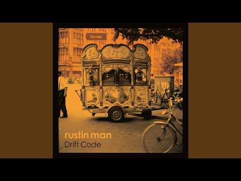 Rustin Man — Our Tomorrows
