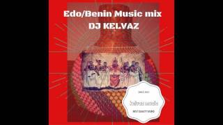 EDO/BENIN MUSIC  MIX VOL 1