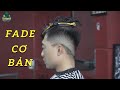 HƯỚNG DẪN KỸ THUẬT FADE CƠ BẢN ( CHI TIẾT ) - BALY // DINO BARBERSHOP