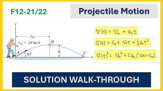 Projectile Motion | Dynamics Hibbeler F12-21, F12-22 | Step-by-Step Solution