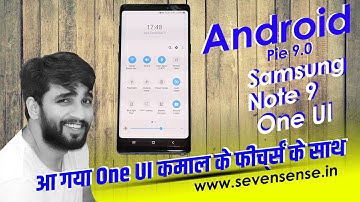Samsung Galaxy Note 9 Pie 9.0 in India, One UI explained, Very Cool & New Features in India | Hindi