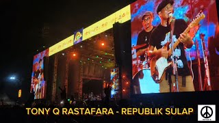 Tony Q Rastafara - Republik Sulap || BIG BANG FEST 2024 ||