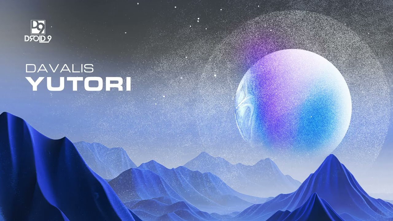 Davalis - Yutori [Droid9]