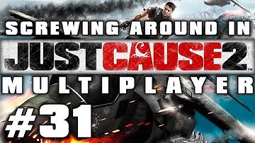 Screwing Around in Just Cause 2 Pt31 w/ Nova and Danz (MP Mod)