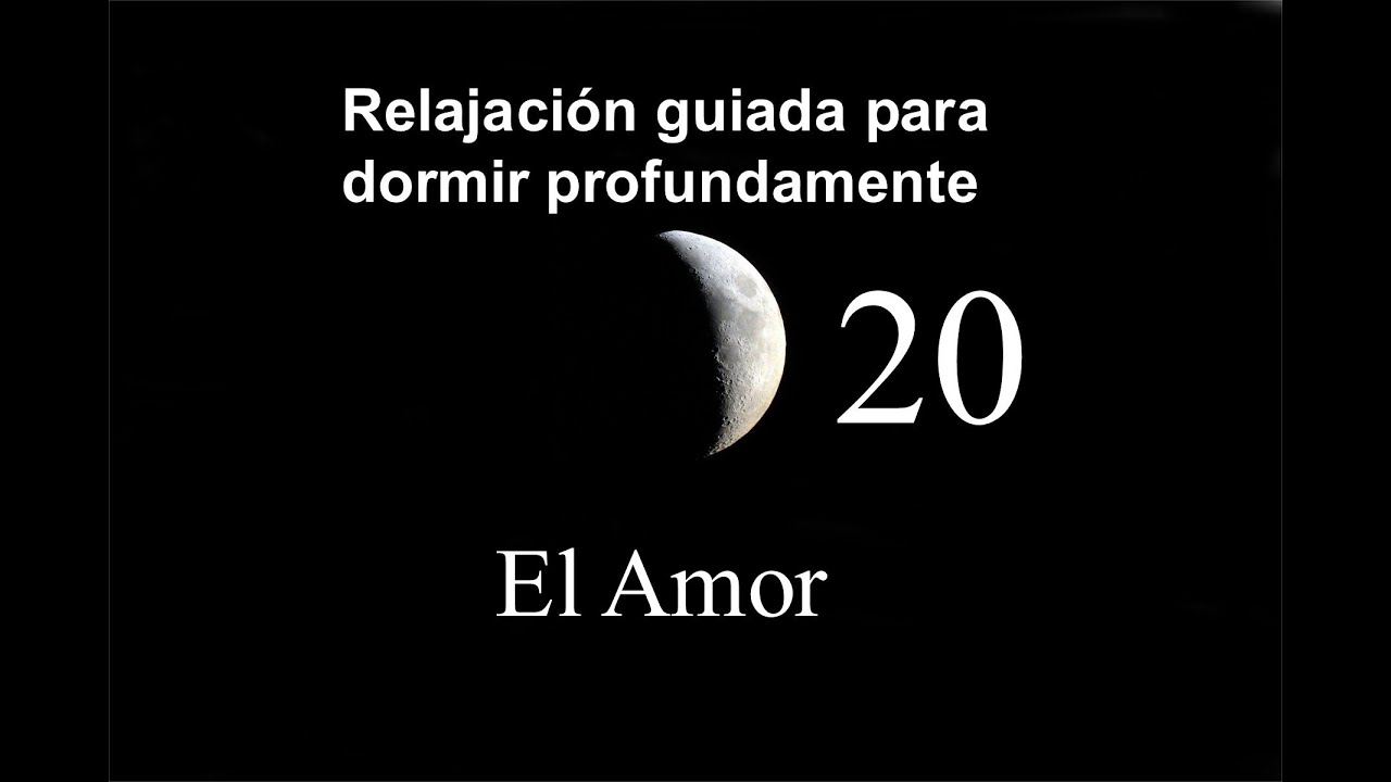 RELAJACIÓN GUIADA PARA DORMIR PROFUNDAMENTE 20 - El Amor paz interior jacques philippe