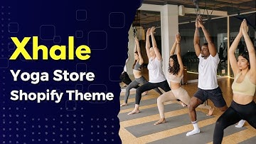 Xhale Yoga Store Shopify Theme | Fitness Gym & Yoga Shopify Theme