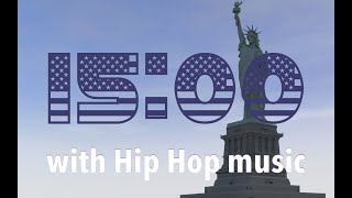 15 Minute Timer USA Theme with ambient Hip Hop Music