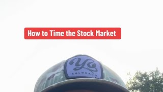 How to Time the Stock Market
