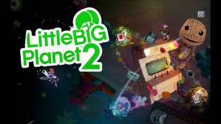 LittleBigPlanet 2 Avalonia 2 Theme Song