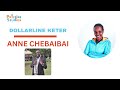 ANNE CHEBAIBAI DOLLARLINE KETER OFFICIAL AUDIO ANNE CHEBAIBAI DOLLARLINE KETER OFFICIAL AUDIO