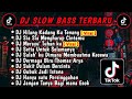 DJ SLOW BASS TERBARU 2023 | DJ VIRAL TIKTOK CAMPURAN VIRAL TIKTOK 🎵DJ HILANG KADANG KU TENANG TIKTOK