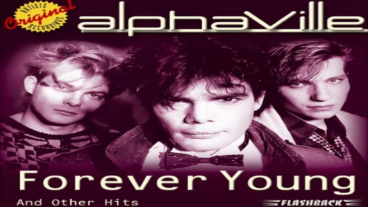 Alphaville forever young youtube