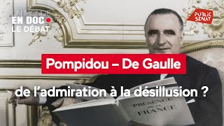 Pompidou  De Gaulle : de l'admiration à la désillusion ?