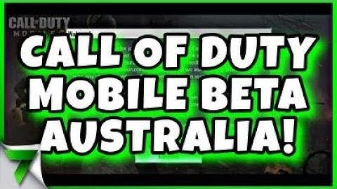 Install Call of Duty Mobile Beta Australia!