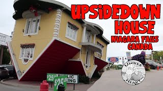 Upside Down House – Niagara Falls, Canada – One of Clifton Hills Most Unusual Attractions