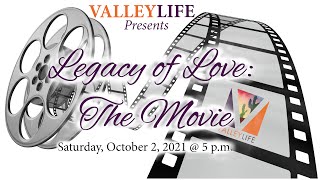A Legacy of Love: The Movie