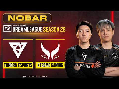 Tundra Esports vs Xtreme Gaming - DreamLeague Season 28  - GROUP STAGE @anonimdt@Dreamocell